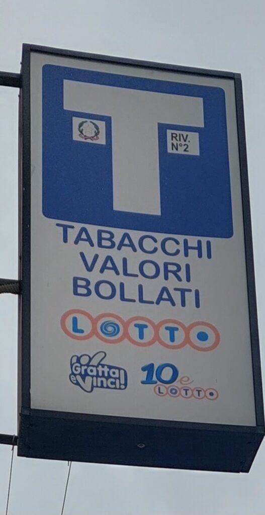 Insegna Tabacchi; Camposano; Napoli;