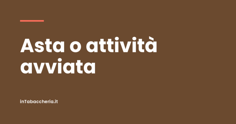 Copertina dell'articolo con la scritta «Asta o attività avviata»