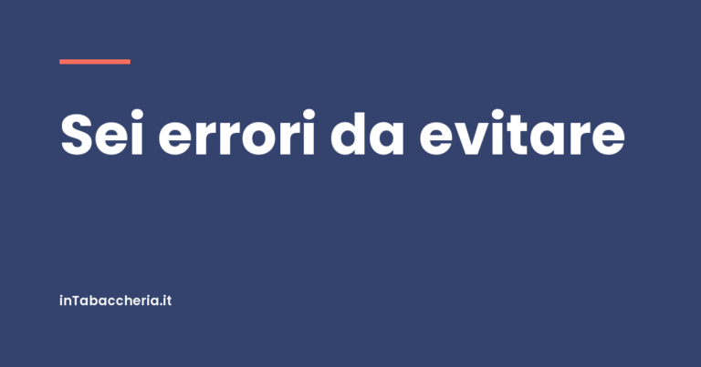 Copertina dell'articolo con la scritta «Sei errori da evitare»